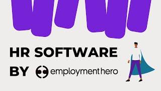 A FIRST LOOK AT EMPLOYMENT HERO'S HR SOFTWARE - PERFECT FOR YOUR BUSINESS & CLIENTS!