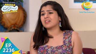 Taarak Mehta Ka Ooltah Chashmah - Episode 2236 - Full Episode