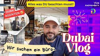 Büro in Dubai finden: Tipps für Auswanderer | Firmengründung & Fehler vermeiden | Dubai Vlog