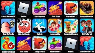 Count Masters 3D,Roblox,Gummy Worm Go,Help Me Tricky Puzzle,Racemasters,Tank Stars,Angry Birds 2