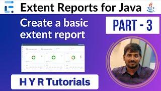 P3 - Create a basic extent report | Extent Reports |