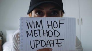 a wim hof method update (7 months later)