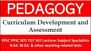 Pedagogy MCQs |Curriculum Development and Assessment MCQs | Solved MCQs |