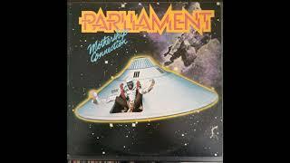 Parliament - Mothership Connection (1975) Part 1 (Full Album)