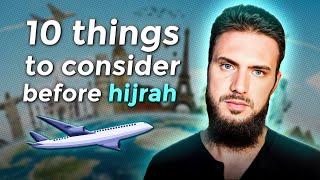 10 Things To Consider Before Hijrah