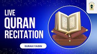 LIVE || QURAN RECITATION || SURAH YAASIN || AHIF STUDIO || 27/12/2024.