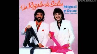 MIGUEL, OSCAR Y LA FANTASIA - Fiel