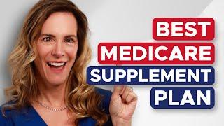 BEST Medicare Supplement for 2024 and 2025
