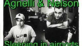 Agnelli & Nelson - Sleeping in airports