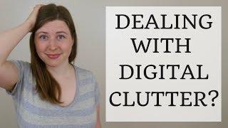 Digital Decluttering Transformation + Tips to Prevent Digital Clutter