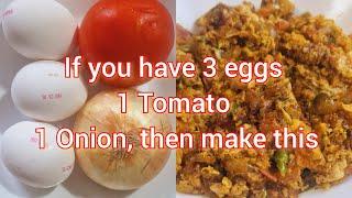 Eggs with Tomato and Onion: A Tasty and Nutritious Breakfast Recipe | only three ingredients