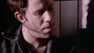  Tom Waits~Smuggler's Waltz / Bronx Lullabye.flv