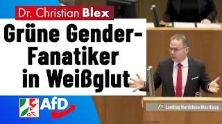Grüne Gender-Fanatiker in Weißglut | Dr. Christian Blex AfD