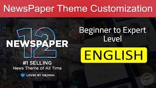 NewsPaper Theme Customization - Complete Customization Tutorial for Beginners in English