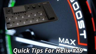 The PERFECT Helix Lead Boost! | (Quick Tips For Helix #19)