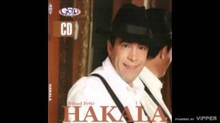 Nihad Fetić Hakala - Bekrija - (Audio 2010)