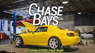 Chase Bays Honda S2000 Build