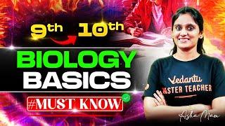 9th to 10th Biology Basics #Must Know | Asha ma'am