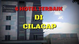 6 HOTEL TERBAIK DI CILACAP|| KANG NUR