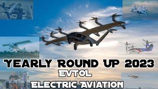 Yearly round up of EVTOL and Electric Aviation Technology 2023