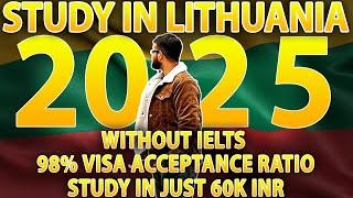 STUDY IN LITHUANIA || 2025 SEPTEMBER INTAKE|| WITHOUT IELTS|| HIGH VISA RATIO|| #studyinlithuania