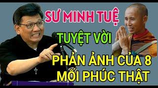 CHA TOÀN NÓI VỀ SƯ MINH TUỆ LÀ PHẢN ẢNH CỦA 8 MỐI PHÚC THẬT | CHA VŨ THẾ TOÀN THUYẾT GIẢNG