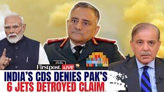 Operation Sindoor LIVE | CDS Anil Chauhan: India Suffered Loses in the Air | Nuclear War |Rafale Jet