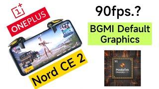 OnePlus Nord CE 2 BGMI Default Graphics Settings Dimensity 900 #oneplus #nordce2 #nord #bgmi #90fps