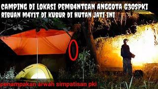 CAMPING HOROR: Di kuburan masal anggota G30S PKI | Solo Camping