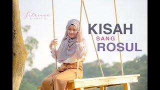 Kisah sang rosul - Habib Rizieq shihab (cover Fitriana)