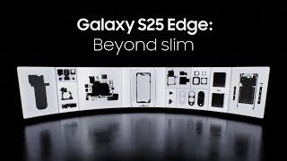 Official Replay | Galaxy S25 Edge: Beyond slim | Samsung