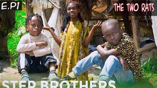 MK JUNIOR  :TWO RATS  EPISODE 1   STEP BROTHERS  Hawa watoto watakuuwa na kicheko@mkjunior 