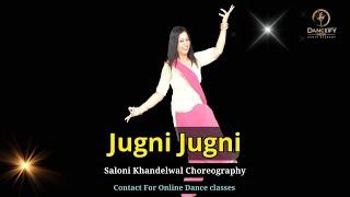 Jugni Jugni | ️Wedding Song️ | Badal | Wedding Dance | Saloni Khandelwal choreography