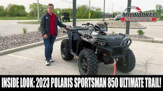 INSIDE LOOK:  2023 Polaris Sportsman 850 Ultimate Trail!