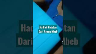 kejutan dari ayang mbeb