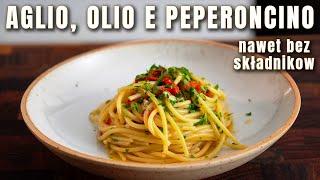 AGLIO OLIO E PEPERONCINO nawet bez składników! Mangia Mangia