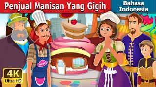 Penjual Manisan Yang Gigih | The Hardworking Confectioner | Dongeng anak | Dongeng Bahasa Indonesia