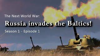 The Next World War | Episode 1 | Russia invades the Baltics