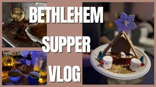 Bethlehem Supper| Nativity Gingerbread Houses |#christisborn | #vlog