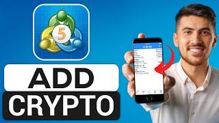 How to Add Crypto in MetaTrader 5 (2024) - Full Guide