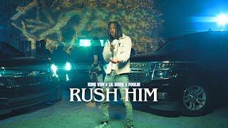King Von - Rush Him (ft. Lil Durk & Foolio) [Music Video]