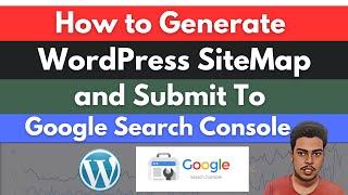 How to Generate WordPress SiteMap and Submit to Google Search Console