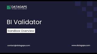 BI Validator Sandbox Overview for BI Testing Automation
