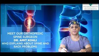 Dr. Amit Kohli, a Orthopedic Spine Surgeon