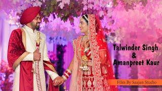 WEDDING FILM | TALWINDER & AMANPREET | VILLAGE CHUPKI | SAAJAN STUDIO | NABHA