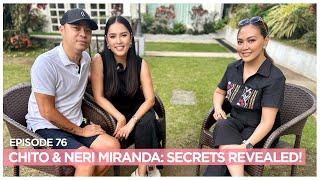 WAIS NERI Shares Secrets Kung Paano Yumaman! CHITO Shares Their Growing Family! | Karen Davila Ep76