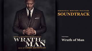 Wrath of Man - Wrath of Man (Soundtrack by Chris Benstead)
