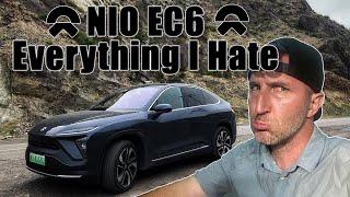 Everything I Hate About My NIO EC6