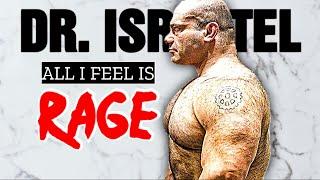 All I Feel Is RAGE - Mike Israetel