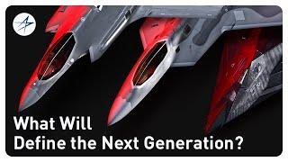 What Defines the Next Generation?